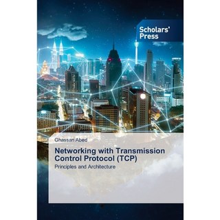 (英文圖書)Networking with Transmission Control Protocol (TCP) 平裝版, Scholars' Press, 英文