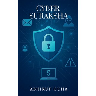 (英文圖書)Cyber Suraksha: A Common Man's Handbook to Outsmart Online Crimes 平裝版, Notion Press, 英文