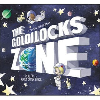 The Goldilocks Zone: Real Facts about Outer Space, HarperCollins