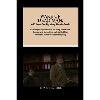 (英文圖書)Wake Up Dead Man: A Knives Out Mystery Movie Guide: An in-depth exploration of t... 平裝版, Independently Published, 英文