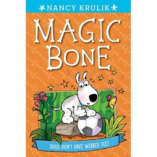 Magic Bone #7 : Dogs Don't Have Webbed Feet, Grosset & Dunlap