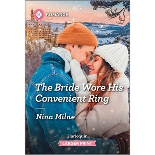 (英文圖書)The Bride Wore His Convenient Ring Mass Market Paperbound, Harlequin Romance Larger Print, 英文, 大眾市場平裝版