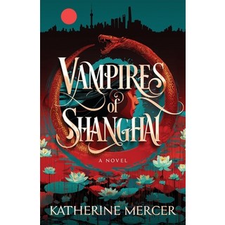 (英文圖書)Vampires of Shanghai 平裝版, Mercerized Books, 英文