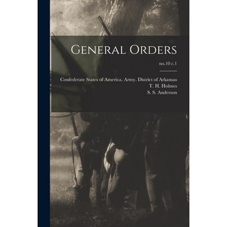 (영문도서) General Orders; no.10 c.1 Paperback, Legare Street Press