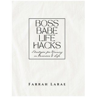(英文圖書)Boss Babe Life Hacks: Strategies for Winning In Business & Life 平裝版, Independently Published, 英文