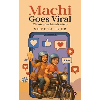 (英文圖書)Machi Goes Viral: Choose your friends wisely 平裝版, Notion Press, 英文