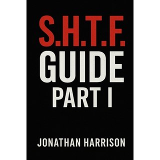 (英文圖書)S.H.T.F. Guide: Part I 平裝版, Independently Published, 英文