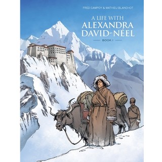 (영문도서) A Life With Alexandra David-Néel: Book I Paperback, Discovery Publisher, English, 9781788945110