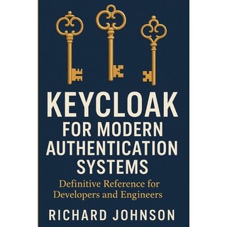 (英文圖書)Keycloak for Modern Authentication Systems 平裝版, Independently Published, 英文