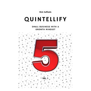 (영문도서) Quintellify: Business with a Growth Mindset Paperback, Independently Published, English, 9798878505291