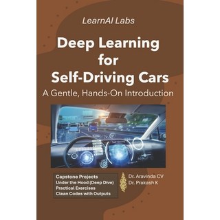 (英文圖書)Deep Learning for Self-Driving Cars: A Gentle Hands-On Introduction 平裝版, Independently Published, 英文