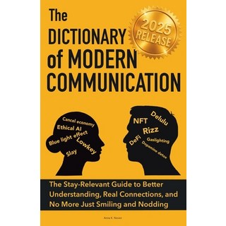 (英文圖書)The Dictionary of Modern Communication: The Stay-Relevant Guide You Need to Bett... 平裝版, Calma Books, 英文