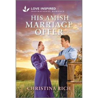 (英文圖書)His Amish Marriage Offer: An Uplifting Inspirational Romance Mass Market Paperbound, Love Inspired, 英文, 平裝版