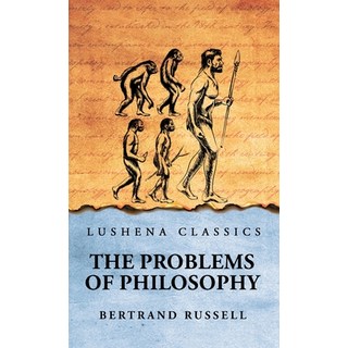(영문도서) The Problems of Philosophy Hardcover, Lushena Books, English, 9798890969958