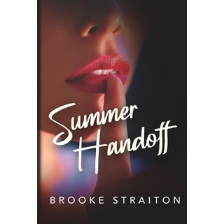 (英文圖書)Summer Handoff: Hotter than classified intel 平裝版, Independently Published, 英文