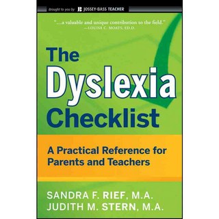 The Dyslexia Checklist: A Practical Reference for Parents and Teachers, Jossey-Bass Inc Pub