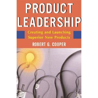 Product Leadership: Pathways to Profitable Innovation Hardcover, Basic Books (AZ)