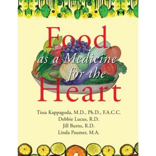 Food as Medicine for the Heart Paperback, Mtk Publishers