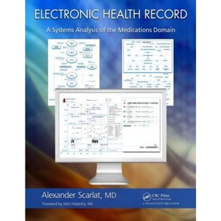Electronic Health Record: A Systems Analysis of the Medications Domain Hardcover, Productivity Press
