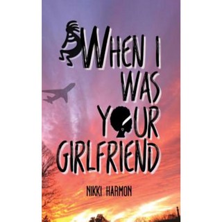 當我是你女朋友時平裝本, 艾里山女孩出版社