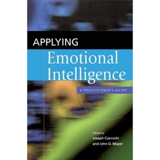 Applying Emotional Intelligence: A Practitioner's Guide Hardcover, Psychology Press (UK)