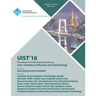 Uist 16 Symposium on User Interface Software and Technology Paperback, ACM