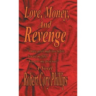 愛錢與復仇：在你是我的第一個之前我從未做過愛你是我的第一個太精裝, 特拉福德出版社