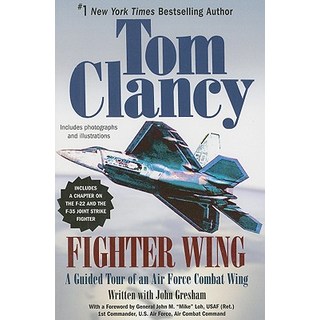 Fighter Wing: A Guided Tour of an Air Force Combat Wing Paperback, Berkley Publishing Group