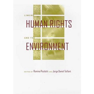 Linking Human Rights and the Environment Paperback, University of Arizona Press