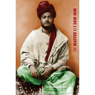 The Master as I Saw Him: Pages from the Life of Swami Vivekananda Paperback, Createspace Independent Publishing Platform