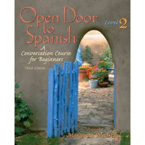 Open Door to Spanish: A Conversion Course for Beginners Level 2, Pearson College Div