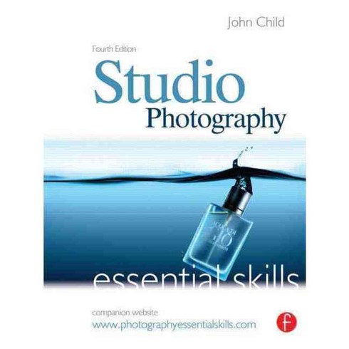Studio Photography: Essential Skills, Focal Pr