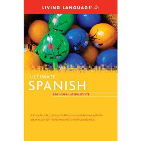 Living Language Ultimate Spanish Beginner-Intermediate
