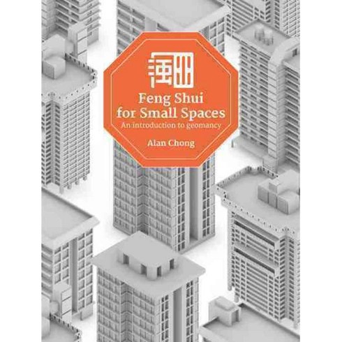 Feng Shui for Small Spaces: An introduction to geomancy, Marshall Cavendish Intl