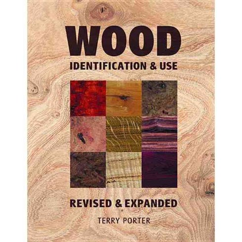 Wood: Identification & Use, Guild of Master Craftsman Pubns ltd