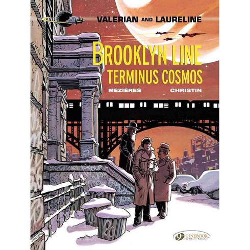Valerian and Laureline 10: Brooklyn Line Terminus Cosmos, Cinebook