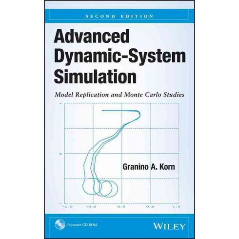 Advanced Dynamic-System Simulation: Model Replication and Monte Carlo Studies, John Wiley & Sons Inc