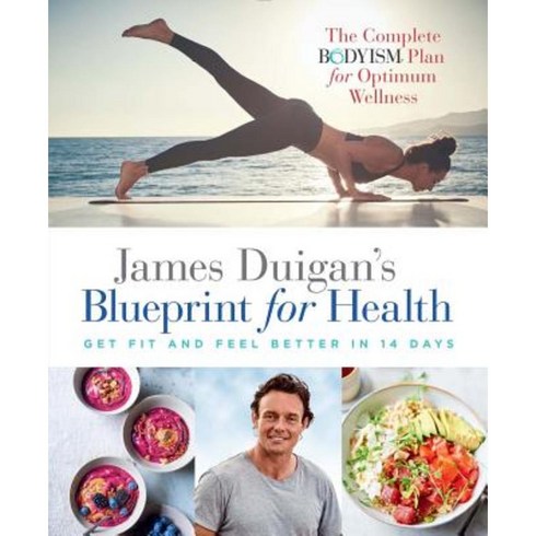 James Duigan's Blueprint for Health: Lose Weight and Feel Better in 14 Days Hardcover, Sterling