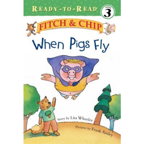When Pigs Fly Hardcover, Simon Spotlight