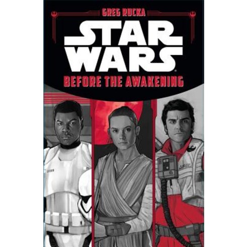Star Wars Before the Awakening Hardcover, Disney Lucasfilm Press