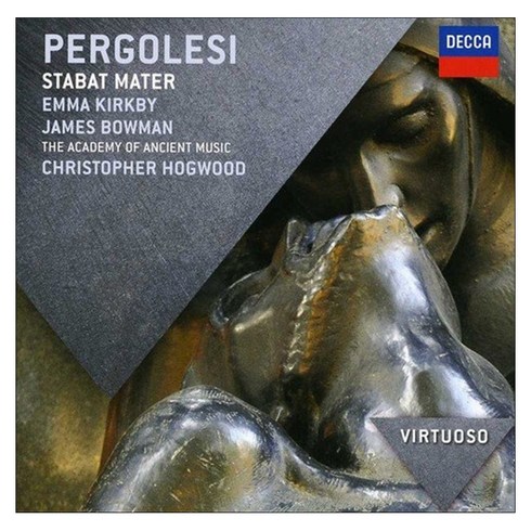 GIOVANNI BATTISTA PERGOLESI - STABAT MATER/ CHRISTOPHER HOGWOOD VIRTUOSO EU수입반, 1CD