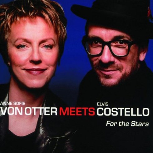 ELVIS COSTELLO/ANNE SOFIE VON OTTER - FOR THE STARS EU수입반, 1CD