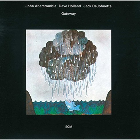 JOHN ABERCROMBIE/DAVID HOLLAND/JACK DEJOHNETTE - GATEWAY ECM TOUCHSTONES 독일수입반, 1CD