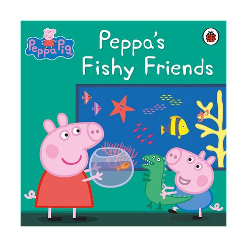 Peppa Pig : Peppa's Fishy Friends, Ladybird Books