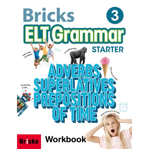 ELT Grammar Workbook, STARTER 3, Bricks