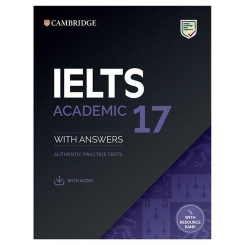 IELTS 17 ACADEMIC SB: WITH ANSWERS (WITH AUDIO), 캠브릿지