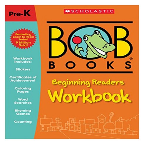 BOB Books : Beginning Readers Workbook, Scholastic Inc.