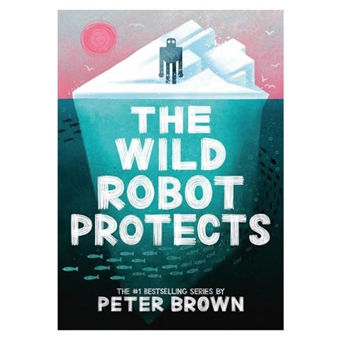 The Wild Robot Protects (Wild Robot #3), Little