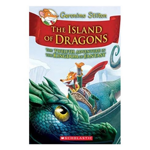 Geronimo Stilton Kingdom of Fantasy 12: The Island of Dragons, 스콜라스틱