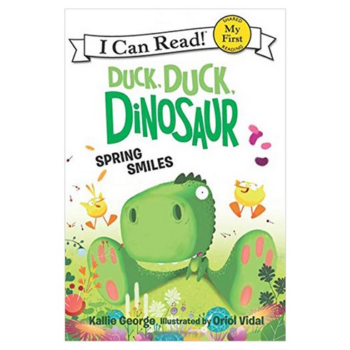 My First I Can Read : Duck Duck Dinosaur : Spring Smiles, 하퍼콜린스칠드런스북